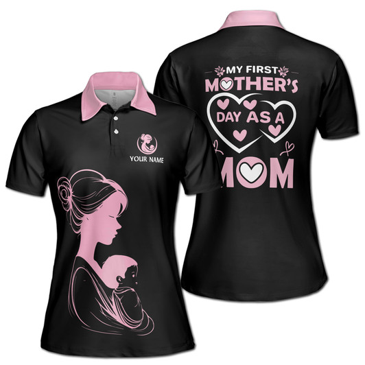 Custom Name My First Day As A Mom Heart Black Women's Polo Shirt S-5XL, For Mom