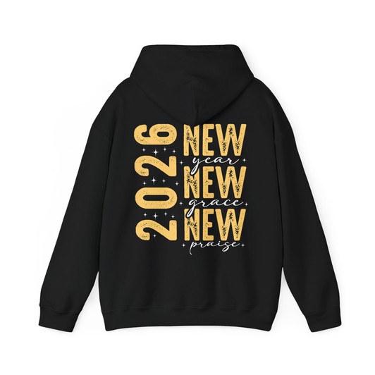 Christian New Year 2026 New Grace New Praise Religious NYE Hoodie S-5XL