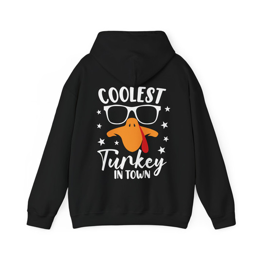 Coolest Turkey In Town Hoodie Adult Hoodie S-5XL