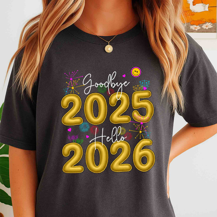 Goodbye 2025 Hello 2026 Shirt, New Year Eve Party Tee, Gold Numbers Fireworks Shirt, Happy New Year Gift T-shirt S-5XL