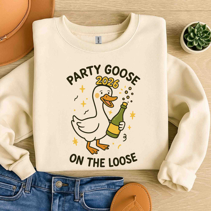 Party Goose 2026 Shirt, Funny New Year Goose Tee, Party On The Loose Sweatshirt S-5XL