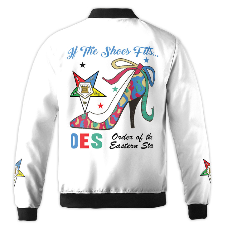 Customized OES If The Shoes Fits Order Of the Eastern Star Bomber Jacket S-5XL