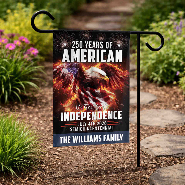 Personalized 250 Years American Independence 2026 Garden Flag