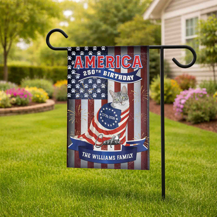 Personalized Pet 250th Birthday 1776-2026 Garden Flag