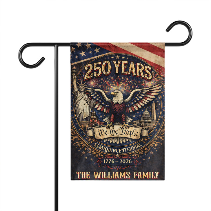 Personalized 250 Years We The People Semiquincentennial Garden Flag 1776-2026