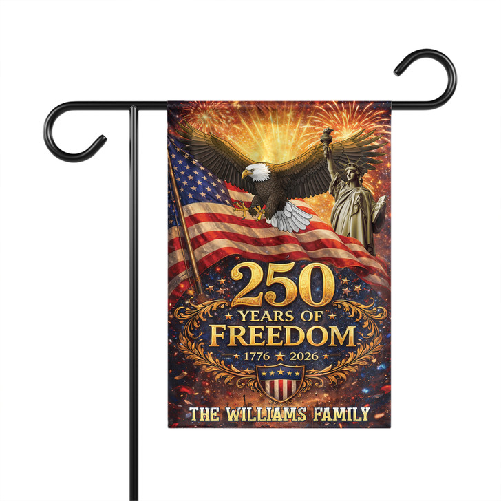 Personalized 250 Years of Freedom Garden Flag 1776-2026 Patriotic Eagle Flag