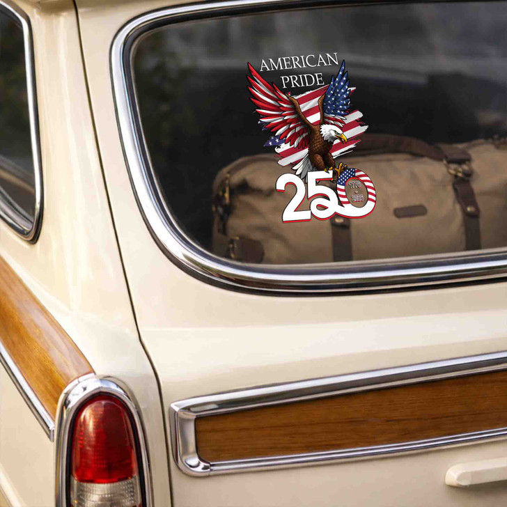 American Pride Eagle 250th Anniversary 1776-2026 Car Vinyl Decal