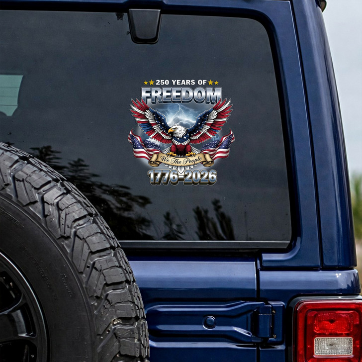 250 Years of Freedom 1776-2026 Eagle USA Patriotic Car Window Vinyl Decal