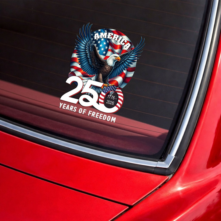 America Eagle 250 Years of Freedom 1776-2026 Patriotic Car Window Vinyl Decal