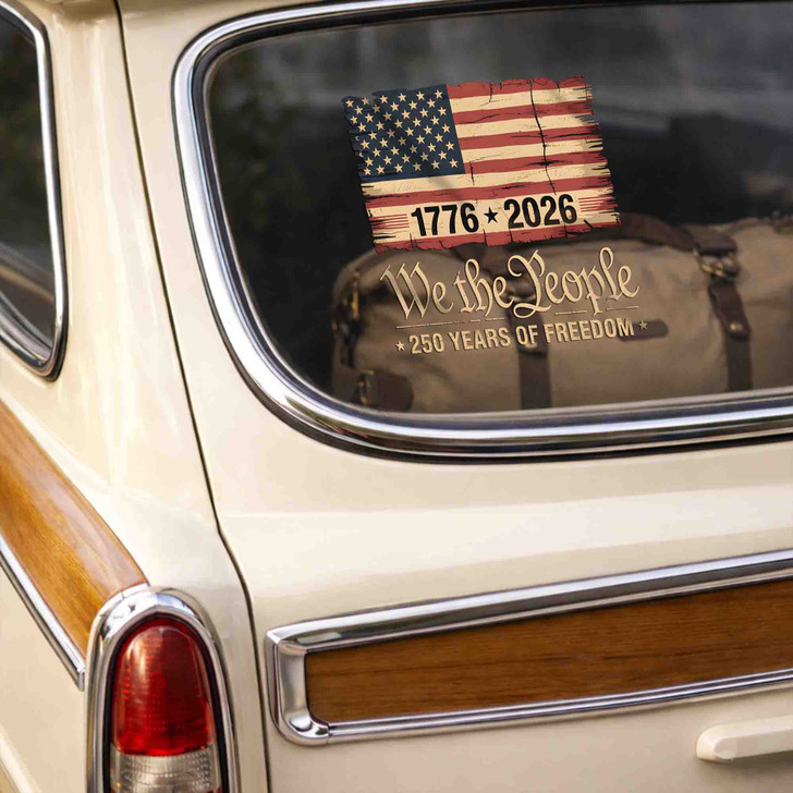 We The People 250 Years of Freedom Car Decal – 1776–2026 USA Flag Sticker