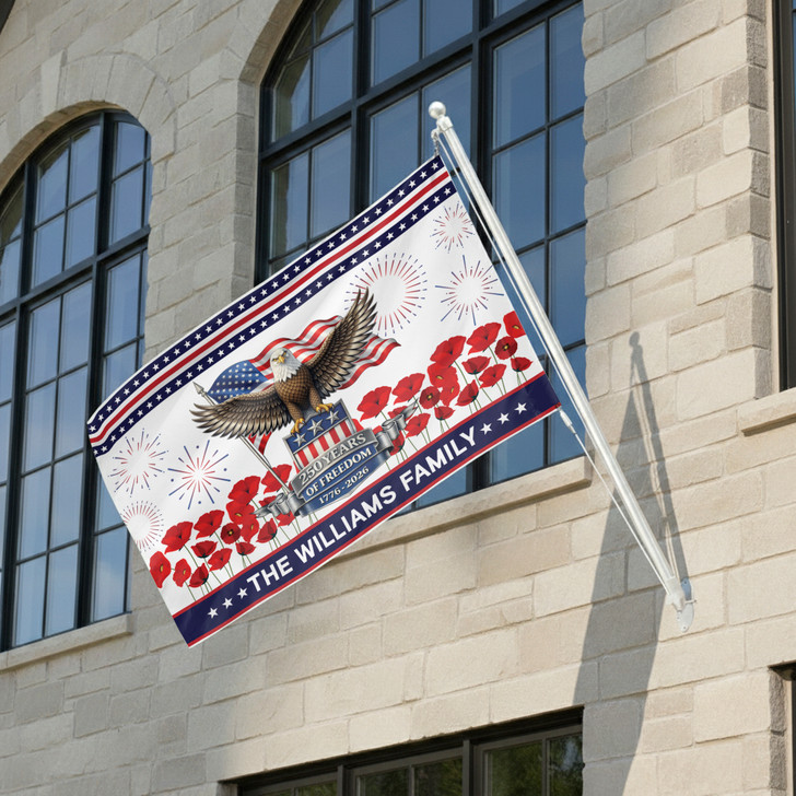Customized Family Name 250 Years of Freedom Eagle Poppy Flower House Flag