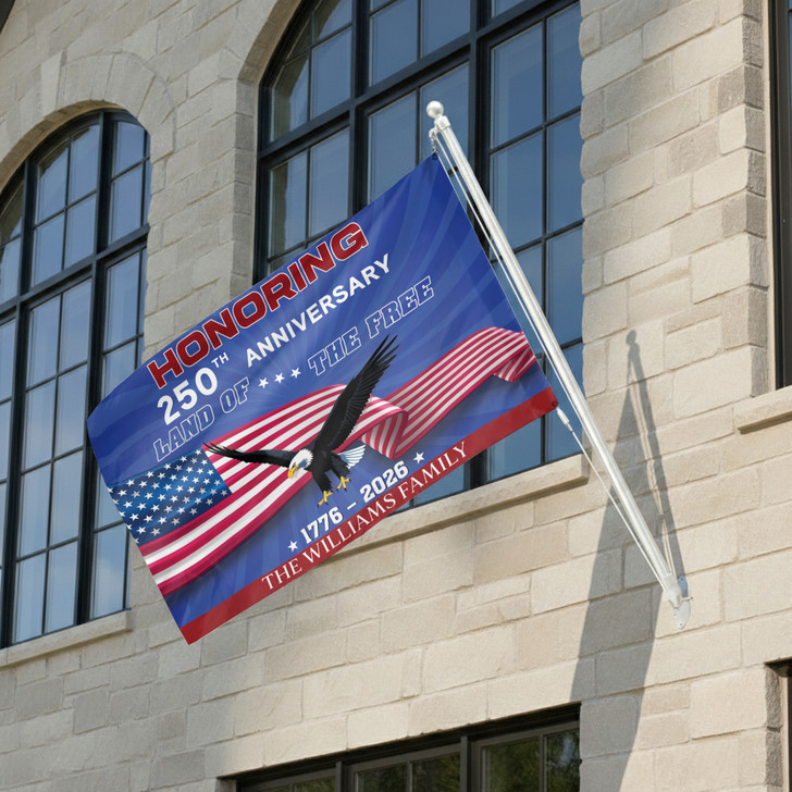 Customized Family Name Honoring 250th Anniversary Land of the Free House Flag