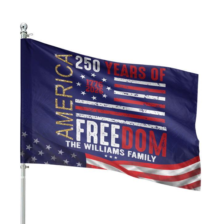 Customized Family Name Modern America 250 Years of Freedom House Flag