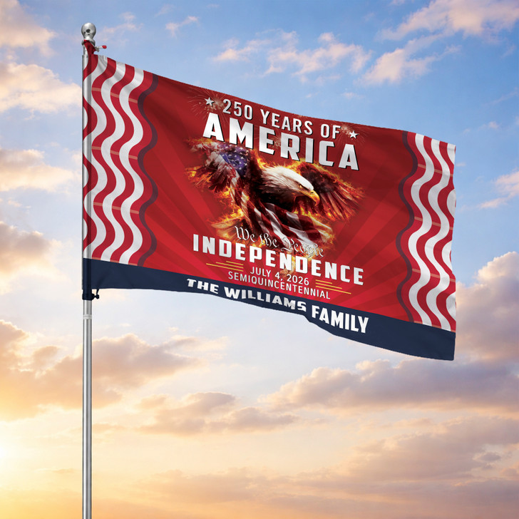 Customized Family Name 250 Years of America Independence Semiquincentennial House Flag