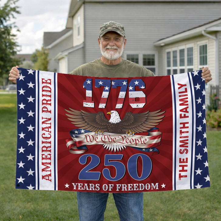 Customized Family Name We The People 250 Years of Freedom American Pride House Flag