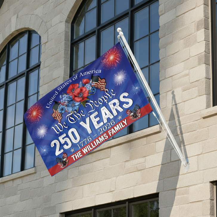 Customized Family Name We The People 250 Years Celebration Firework House Flag