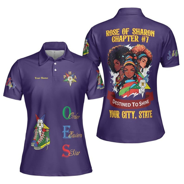 Custom Chapter Name OES Order of the Eastern Sister Destined To Shine Women's Polo Shirt Size S-5XL