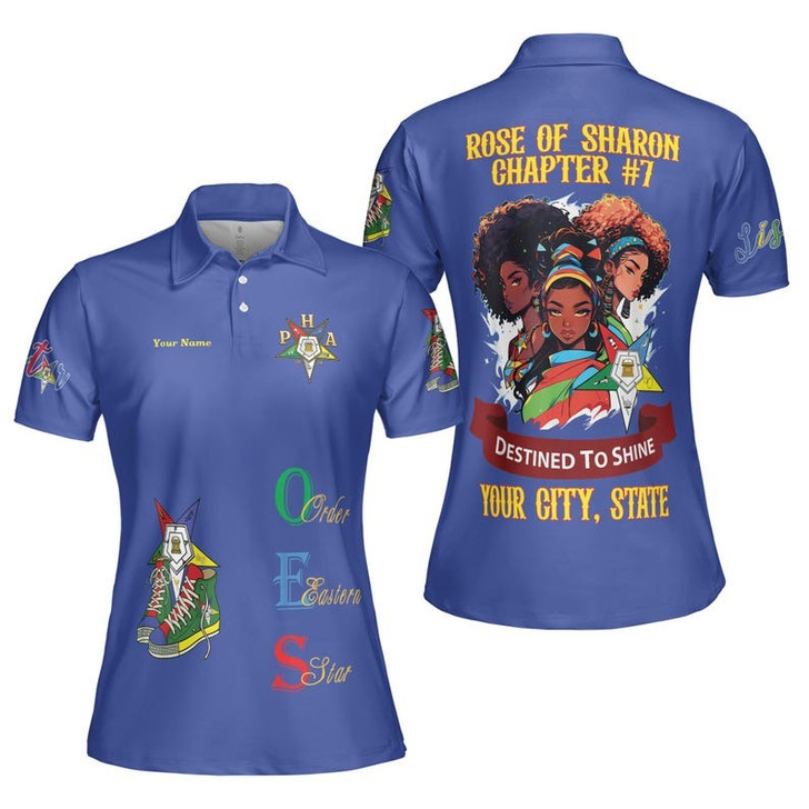 Custom Chapter Name OES Order of the Eastern Sister Destined To Shine Women's Polo Shirt Size S-5XL