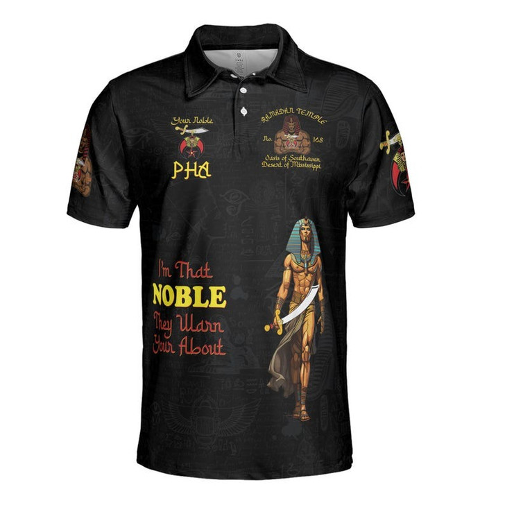 Custom Temple Name Nobles Mystic Shrine AEAONMS I'm That Noble They Warn Your About Freemasonry 3D Men's Polo Shirt S-5XL
