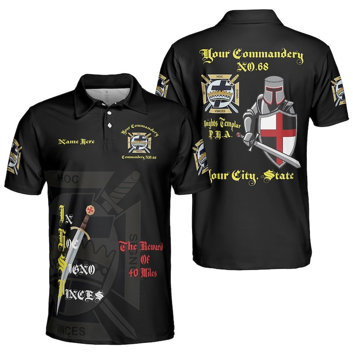 Customize Name Masonic Knights Templar 40 Mile Reward Commander 3D Men's Polo Shirt S-5XL