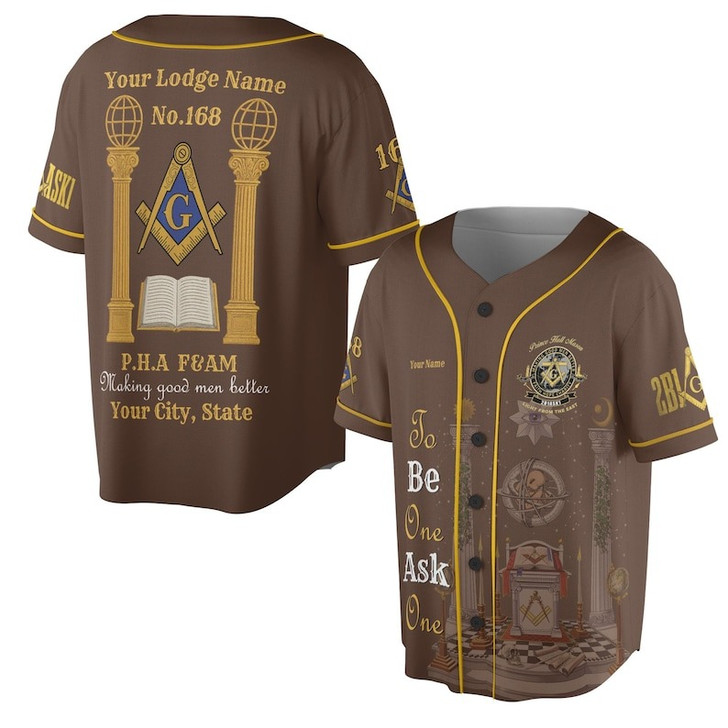 Personalized Lodge Name Freemasonry Prince Hall PHA F&AM To Be One Ask One 3D Baseball Jersey Shirt Size S-5XL