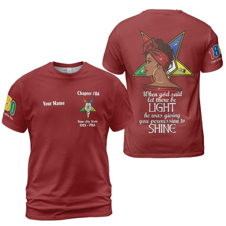 Customized Name Order Of The Eastern Star OES Permissiom To Shine Fatal Diva 3D T-shirt Size S-5XL
