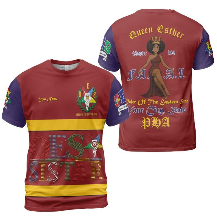 Custom Chapter Name OES Order Of The Eastern Star Sistar PHA FATAL 3D T-shirt Size S-5XL