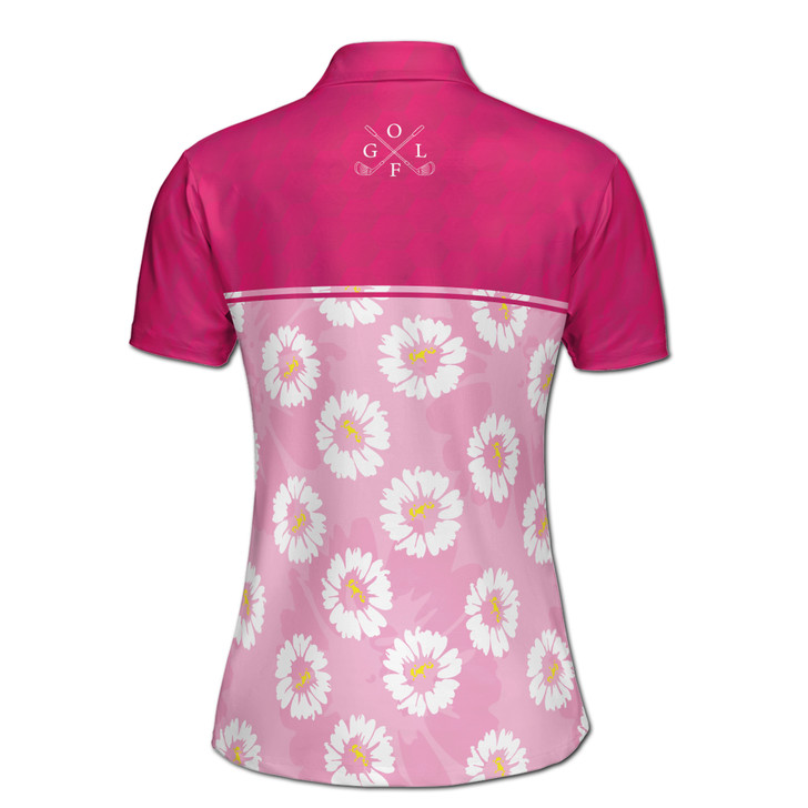 Life Is Short Swing Harder Pink Daisy Golf Women's Polo Shirt S-5XL