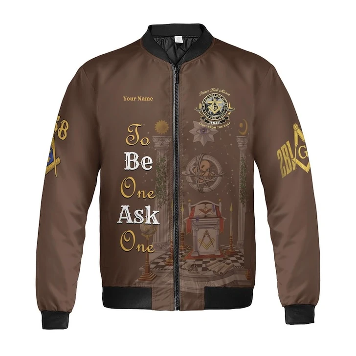Personalized Lodge Name Freemasonry Prince Hall PHA F&AM To Be One Ask One 3D Bomber Jacket Size S-5XL
