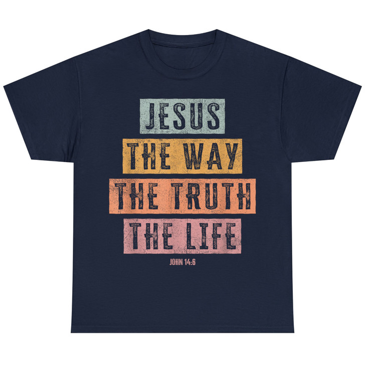 Christian T Shirt Women Men Jesus The Way Truth Life T-Shirt