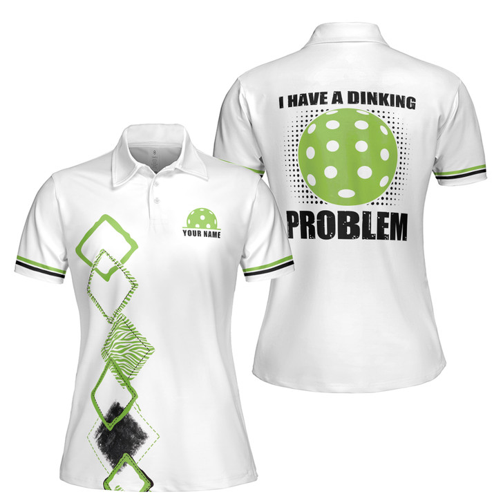 Custom Name I Have A Dinking Problem Pickleball Women's Polo Shirt S-5XL