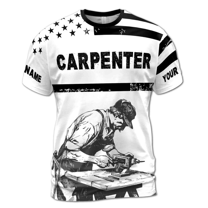 Custom Name Carpenter Woodworking USA Flag Black White 3D T-Shirt S-5XL