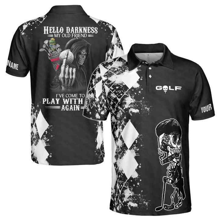 Customize Name Skull Golf Hello Darkness I've Come To You Polo Shirt S-5XL
