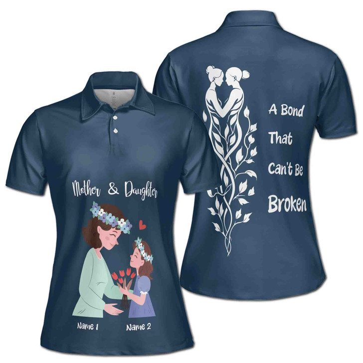 Custom Name A Bond Can't Be Broken Mother Daughter Blue Women's Polo Shirt S-5XL