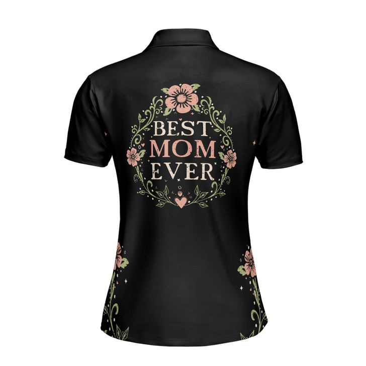 Custom Name Best Mom Ever Floral Black Women's Polo Shirt S-5XL