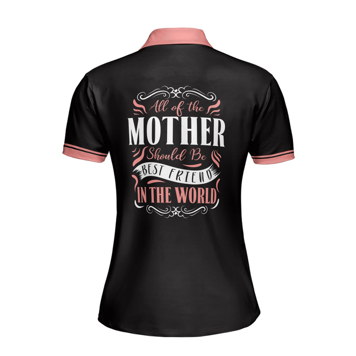 Custom Name All The Mother Best Friend Black Women's Polo Shirt S-5XL, For Mom
