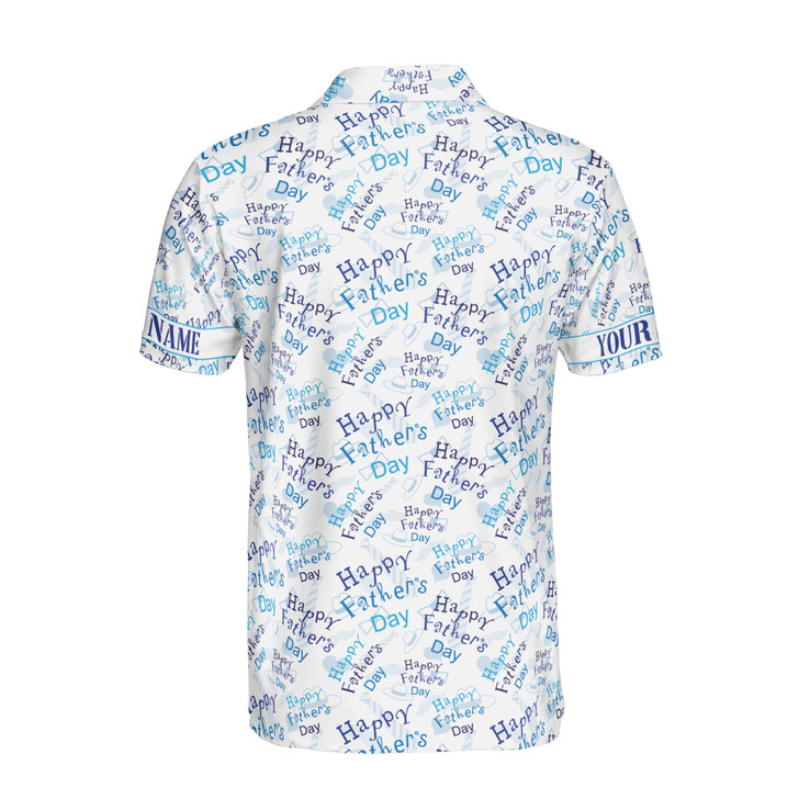 Custom Name Happy Dad Quote Pattern White Blue 3D Men's Polo Shirt S-5XL
