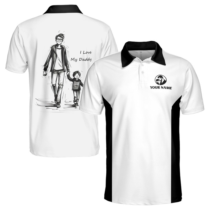 Custom Name I Love My Daddy Sketch White 3D Men's Polo Shirt S-5XL