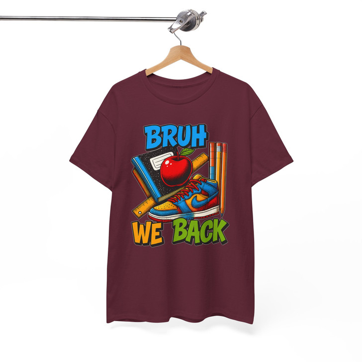 Bruh We Back Teacher Shirt, Colorful Funny Back To School Outfit For Adults And Kids T-Shirt