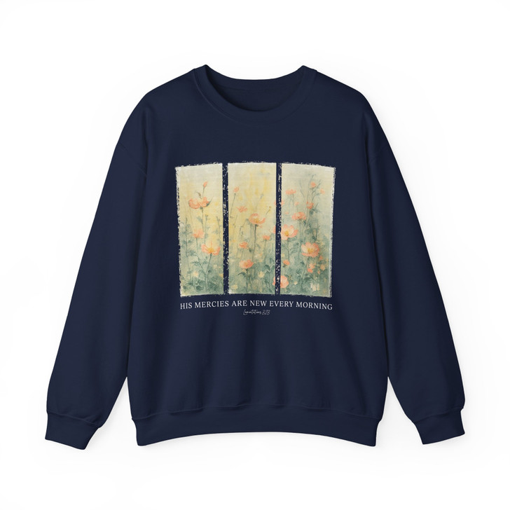 His Mercies Are New Sweatshirt, Floral Bible Verse Faith Gift For Adults And Kids Sweatshirt