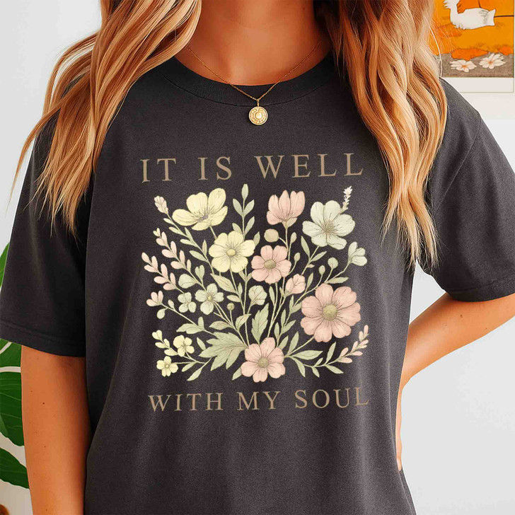 It Is Well With My Soul Vintage Floral Bible Verse, Retro Christian Faith Shirt, Gift for Women, Unisex T-Shirt
