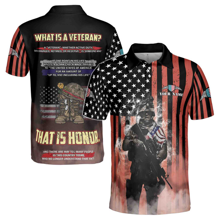 Custom Name What Is A Veteran US. Army American Honor Vet Men's Polo Shirt S-5XL