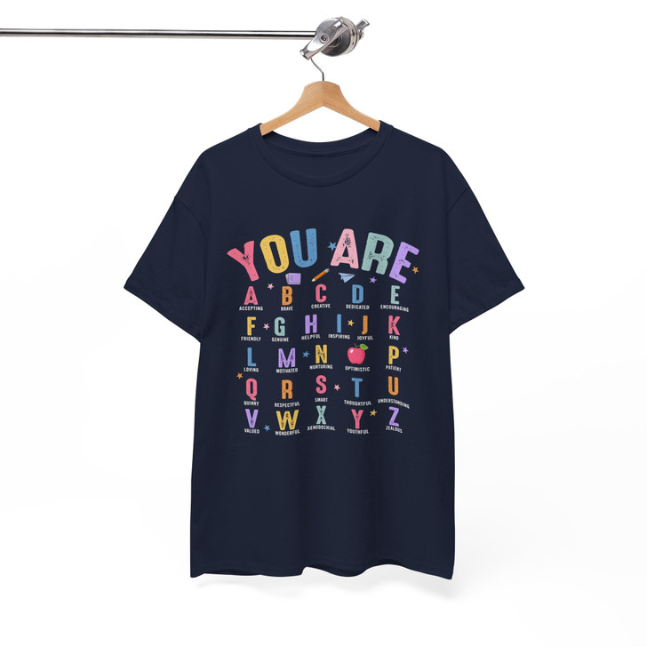 You Are Alphabet Teacher Welcome Back Shirt Adult T Shirt S-5XL