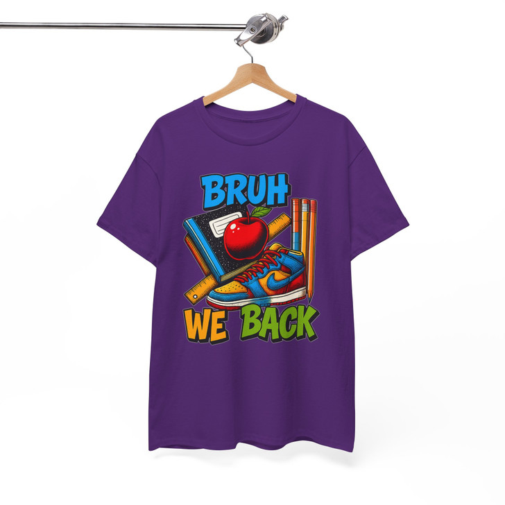 Bruh We Back Teacher Colorful Back To School Shirt Adult T Shirt S-5XL