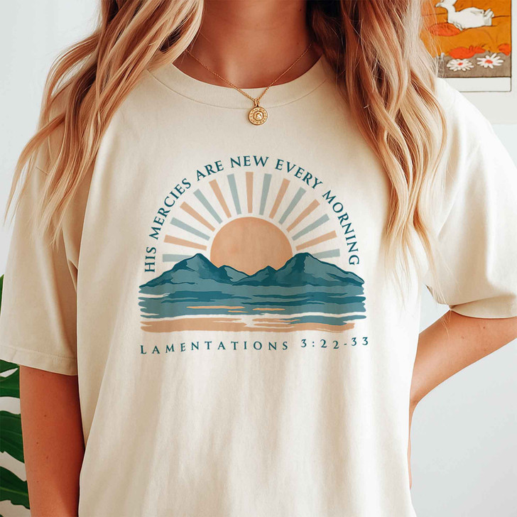 His Mercies Are New Christian Faith Shirt Adult T Shirt S-5XL