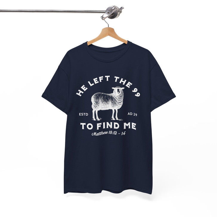 Jesus Leaves The 99 Bible Verse Christian Shirt Adult T Shirt S-5XL