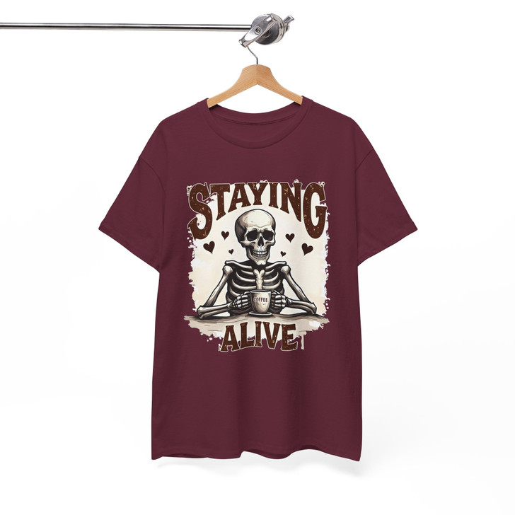 Staying Alive Funny Skeleton Coffee Shirt Adult T Shirt S-5XL