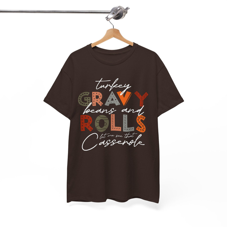 Turkey Gravy Beans And Rolls Funny Thanksgiving Shirt Adult T Shirt S-5XL