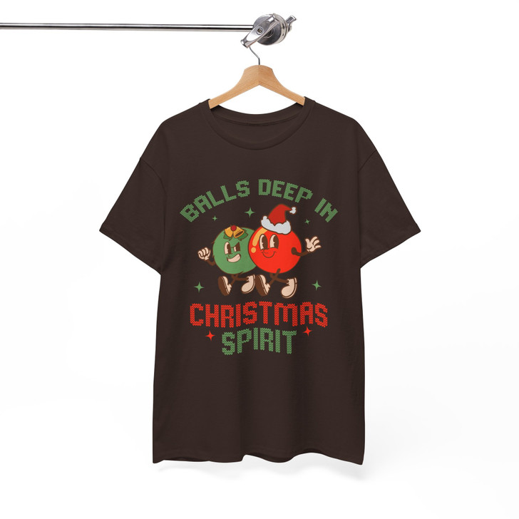 Balls Deep In Christmas Spirit Funny Shirt Adult T Shirt S-5XL