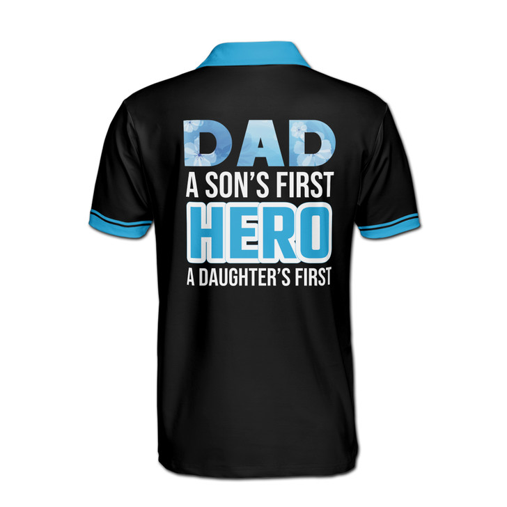 Custom Name Dad Quote First Hero Black 3D Men's Polo Shirt S-5XL